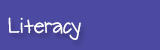Literacy