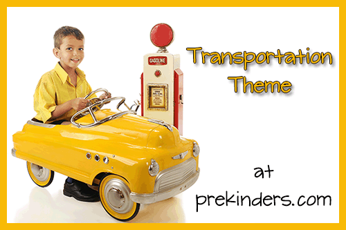 Transportation Theme - PreKinders