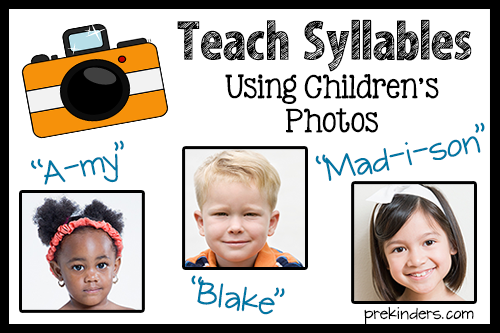 Teach Syllables with Children's Photos - PreKinders
