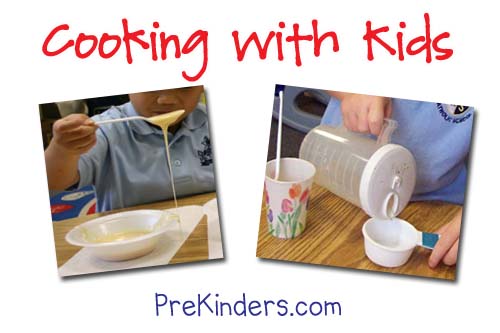 Kid Recipes: Cooking with Kids - PreKinders