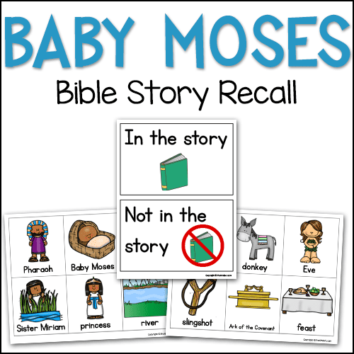 Baby Moses Bible Story Recall