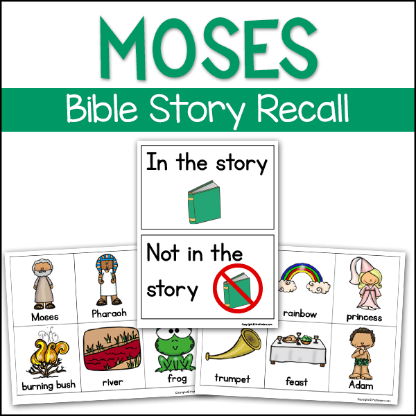 Moses Bible Story Recall