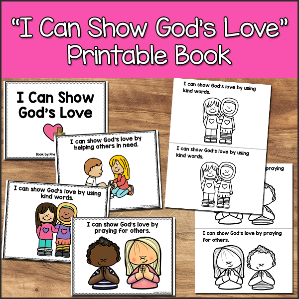 Valentine Christian Printable Book: I Can Show God's Love
