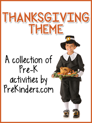 Thanksgiving Preschool + Pre-K Activities at PreKinders.com