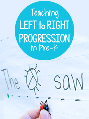 Teach Left to Right Progression in Pre-K