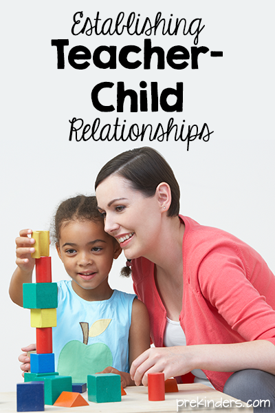 Establishing Teacher Child Relationships