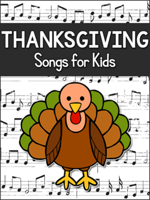 Thanksgiving Songs for Kids