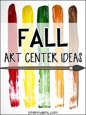 art activities in preschool Fall Art Center Ideas
