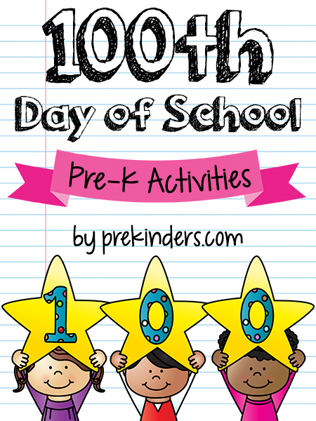 100th Day of School Activities for Pre-K and Preschool