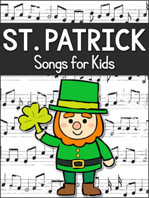 St Patrick's Day Songs for Kids