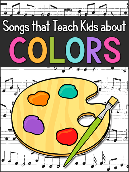 Songs That Teach Kids About Colors