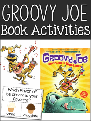 Groovy Joe Book Activities (Eric Litwin)