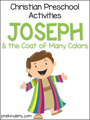 Joseph & Coat of Many Colors Christian Preschool Activities