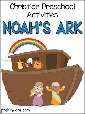 Noah's Ark Christian Preschool Activities