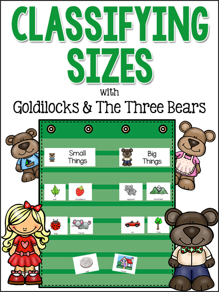 Classifying Sizes with Goldilocks & the Three Bears - PreKinders