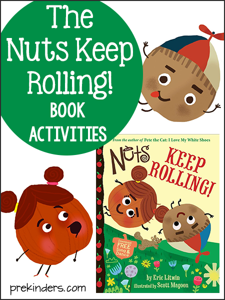The Nuts Keep Rolling: Book Activities (Eric Litwin)