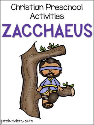 Zacchaeus: Christian Preschool Activities