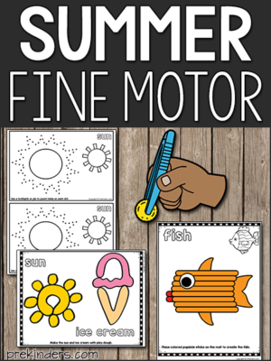 Summer Fine Motor Activities for Preschool, Pre-K