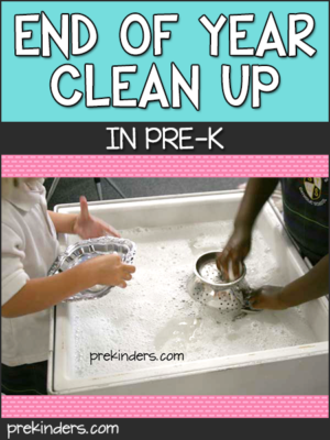 End of Year Clean Up in Pre-K, Preschool