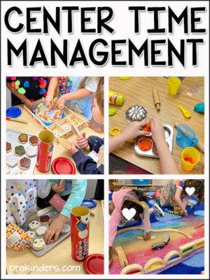 Center Time Management Ideas for Preschool Pre-K