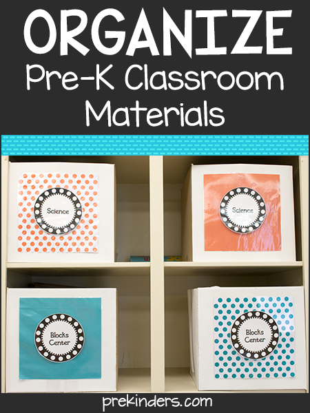Organizing Classroom Materials in Pre-K