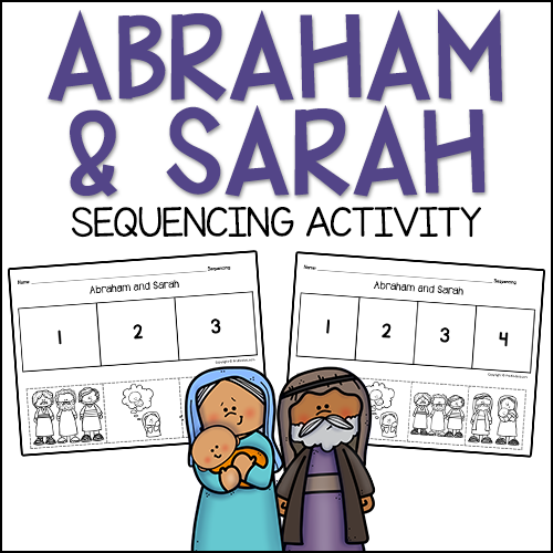Abraham & Sarah Bible Story Sequencing Activity