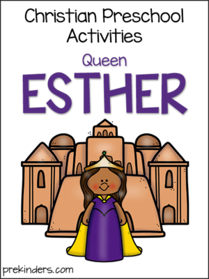 Esther: Christian Preschool Activities