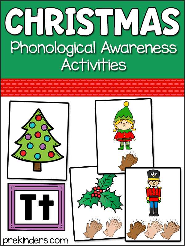 Christmas Phonological Awareness Activities for Circle Time Large Group Literacy