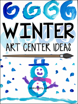 Winter Art Center Ideas for Preschool, Pre-K