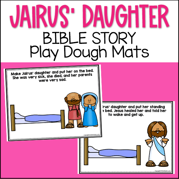 Jesus Heals Dead Girl Miracle Bible Story Play Dough mats