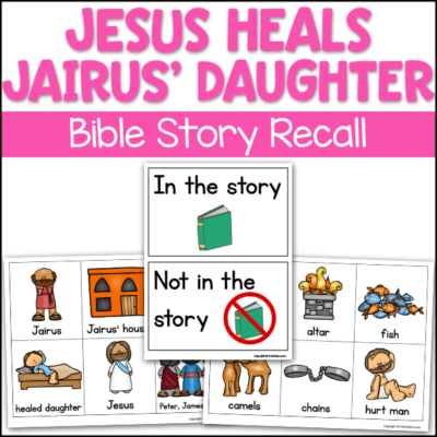 Jesus Heals Jairus' Daughter: Christian Preschool Activities - PreKinders Preschool Activities