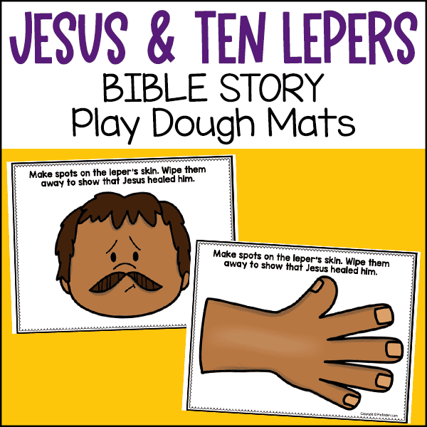 Jesus Heals Lepers Bible Story Play Dough Mats